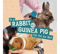 Is a Rabbit or a Guinea Pig the Pet for Me? (Copertina rigida) This or That Pets