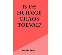 Is de huidige chaos toeval?: De rol van het WEF