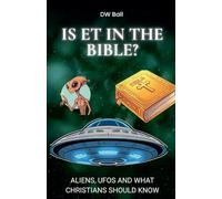 Is ET in the Bible?