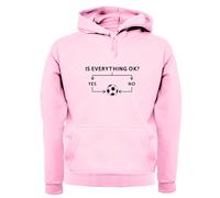 Is Everything Okay? Calcio - Adulti Felpa/Maglione - Divertente Love Player Team