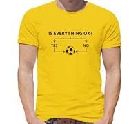 Is Everything Okay? Calcio - T-Shirt - Divertente Love Player Squadra England