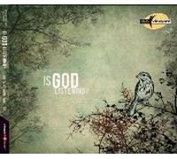 Is God Listening?