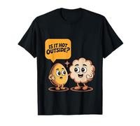 Is It Hot Outside Snack Movie Popcorn scherzo - Maglietta