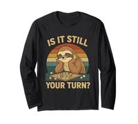 Is It Still Your Turn Funny Gamer Sloth Maglia a Manica