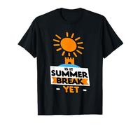 Is It Summer Break Yet Vacation Beach School Relax | -- Maglietta