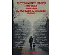 Is it Too Late to Change the Title-Serbian Edition: Da li je kasno da promenim naslov