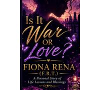 Is It War or Love?