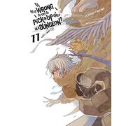 Fujino Omori Is It Wrong to Try to Pick Up Girls in a Dungeon?, Vol. (Tascabile)