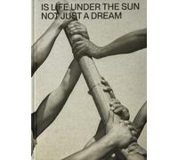 Is Life Under the Sun Not Just a Dream - [Witty Kiwi Books]