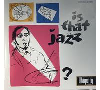 Is That Jazz ? Volume 1 - Rhythm Section, Slide Five, Paul Scriver...