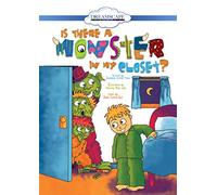 Is There a Monster in My Closet?