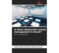 Is there democratic school management in Brazil?: The case of Mesquita/RJ