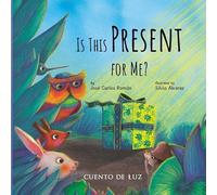 Is This Present for Me?: Este regalo es para mi?