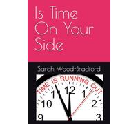 Is Time On Your Side