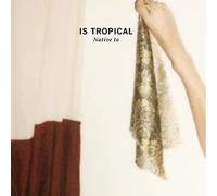 Is Tropical - Native to