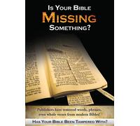 Is Your Bible Missing Something?