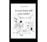 Is your home still your castle?