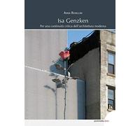 Isa Genzken: Per una continuità critica dell'architettura moderna