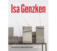Isa Genzken: Sculpture as World Receiver