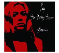 Isa & The Filthy Tongues - Addiction