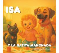 Isa y la gatita manchada