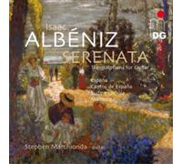 Isaac Albéniz Isaac Albéniz: Serenata - Transcriptions for Guitar (CD)
