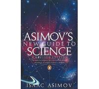 Isaac Asimov Asimov's New Guide to Science (Tascabile)