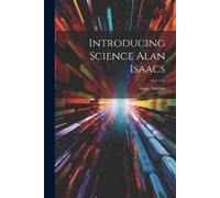 Isaac Asimov Introducing Science Alan Isaacs (Tascabile)
