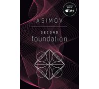 Isaac Asimov Second Foundation (Tascabile) Foundation