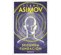 Isaac Asimov Segunda Fundación / Second Foundation (Tascabile)