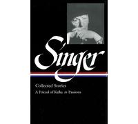Isaac Bashevis Si Isaac Bashevis Singer: Collected Stories Vo (Copertina rigida)