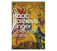 Isaac Bashevis Singer Collected Stories (Tascabile) Penguin Modern Classics
