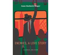 Isaac Bashevis Singer Enemies, A Love Story (Tascabile)