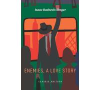 Isaac Bashevis Singer Enemies, A Love Story (Tascabile)