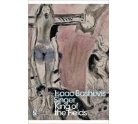 Isaac Bashevis Singer King of the Fields (Tascabile) Penguin Modern Classics