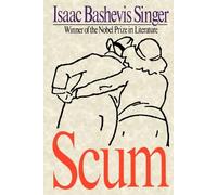 Isaac Bashevis Singer Scum (Tascabile)