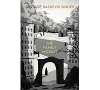 Isaac Bashevis Singer The Family Moskat (Tascabile)