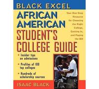 Isaac Black Black Excel African American Student's College Gu (Copertina rigida)