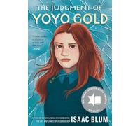 Isaac Blum The Judgment of Yoyo Gold (Tascabile)