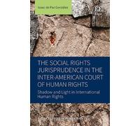 Isaac de Paz Go The Social Rights Jurisprudence in the Inter- (Copertina rigida)