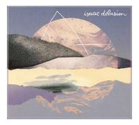 ISAAC DELUSION - Isaac Delusion (Digipack)