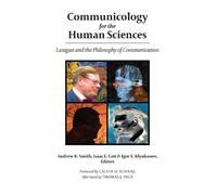 Isaac E. Catt Andrew R. Smith Igor Communicology for the Hu (Copertina rigida)