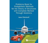 Isaac E Elishak Problems Book For Probabilistic Methods For The Theo (Tascabile)