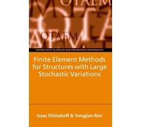 Isaac Elishakof Finite Element Methods for Structures with La (Copertina rigida)
