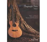 Isaac Gish Fingerstyle Solos Volume 1 (Tascabile)