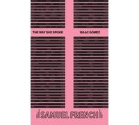 Isaac Gmez the way she spoke (Tascabile)
