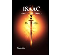 Isaac, God, final Mercy 2: The evil within