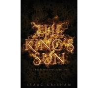 Isaac Grisham The King's Sun (Tascabile) Brass Machine