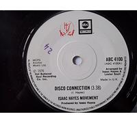 Isaac Hayes Movement - The Isaac Hayes Movement Disco Connection UK 45 7" single +St. Thomas Square