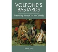 Isaac Hui Volpone's Bastards (Tascabile)